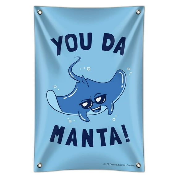You Da Manta Ray Cool Man Funny Humor Home Business Office Sign