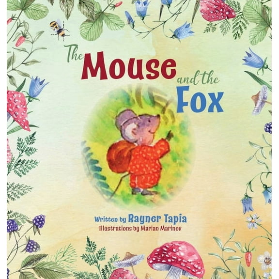 The Mouse and The Fox, (Hardcover)