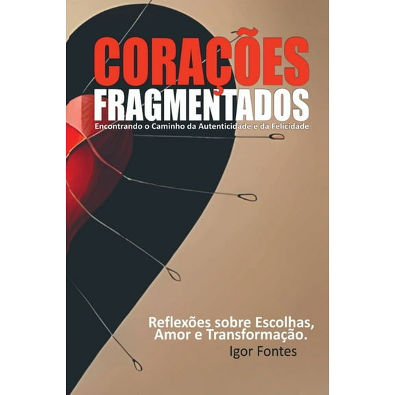 Corações Fragmentados, (Paperback)