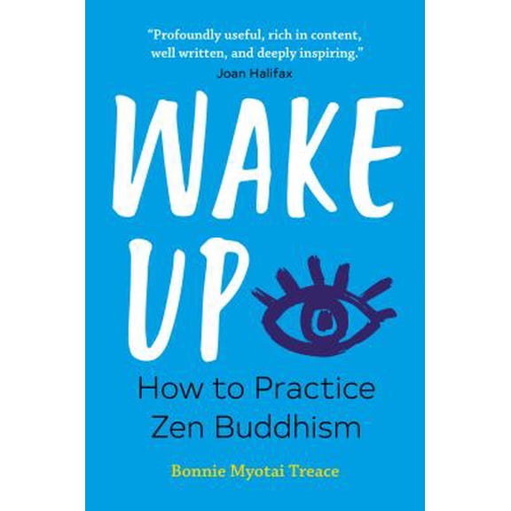 Pre-Owned Wake Up: How to Practice Zen Buddhism (Paperback) 1641523905 9781641523905