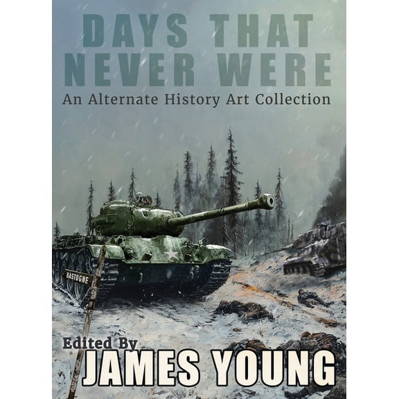 Days That Never Were, (Hardcover)