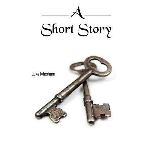A Short Story (Paperback)