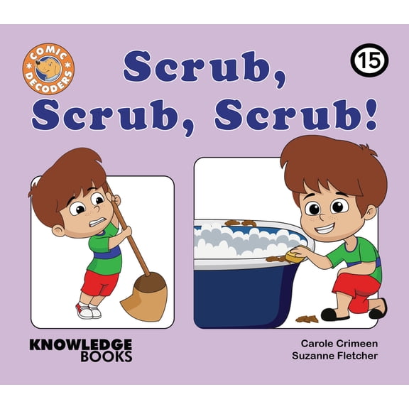 Comic Decoders: Scrub, Scrub, Scrub!: Book 15 (Paperback)