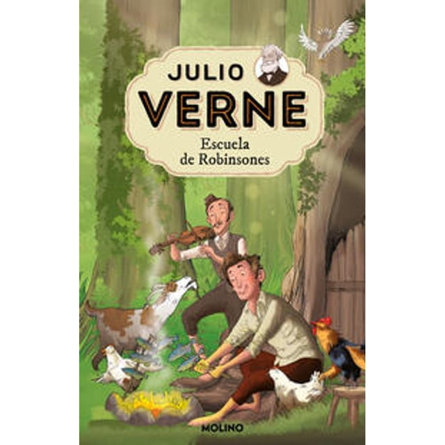 Libro Julio Verne 6 Escuela De Robinsones Tapa Blanda, Autor Jules Verne, Editorial Molino