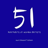 51 Portraits of Women Artists, (Paperback)