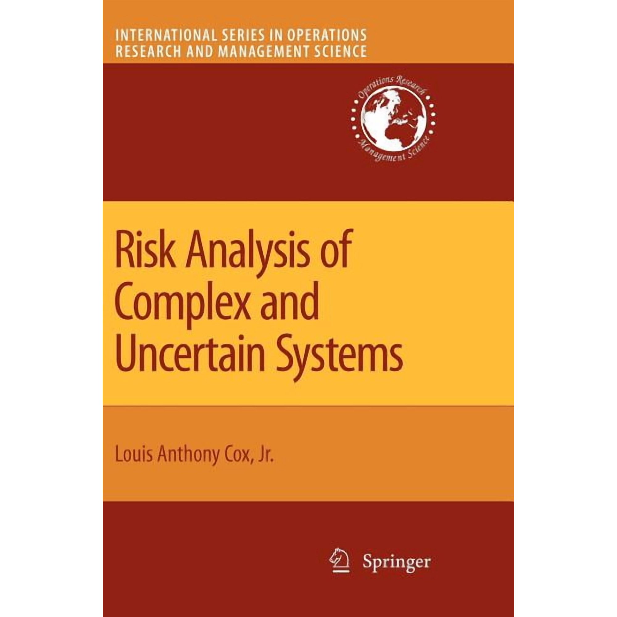 International Operations Research & Mana Risk Analysis of Complex and Uncertain Systems, Book 129, (Paperback)