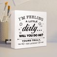 thumbnail image 4 of Letrero De Madera Con Texto En Inglés "I'M Feeling A Little Dirty Will You Laundry", Decoración De Escritorio, Decoración De Mesa De Lavandería, Letrero De Madera Para El Hogar Rústico, Lavandería, Es, 4 of 5