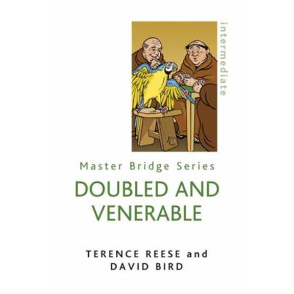 Pre-Owned Doubled and Venerable: Further Miracles of Card Play (Paperback) 0297860909 9780297860907