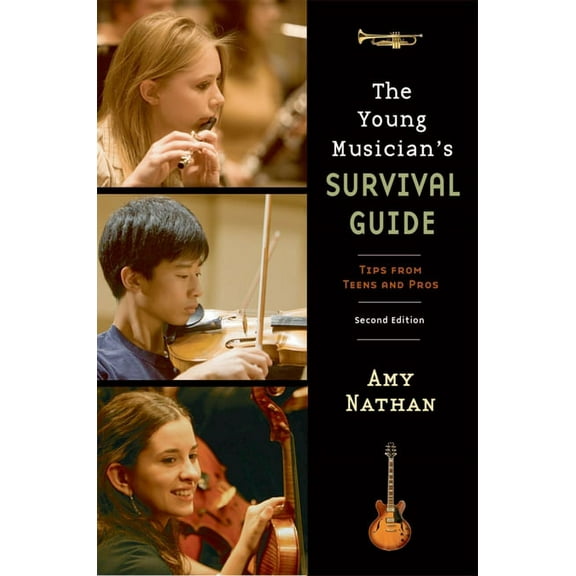The Young Musician's Survival Guide, (Paperback)