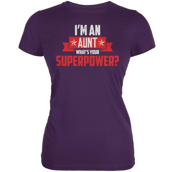 I'm An Aunt What's Your Superpower Purple Juniors Soft T-Shirt - Large