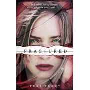 SLATED Trilogy: Fractured