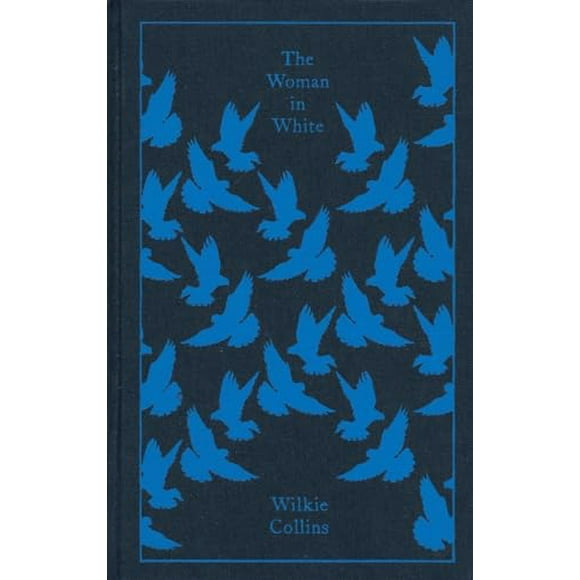 Penguin Clothbound Classics: The Woman in White (Hardcover)