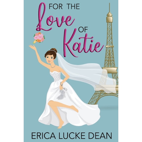 Katie Chronicles For the Love of Katie, Book 2, (Paperback)