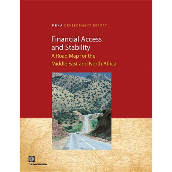 Mena Development Report Financial Access and Stability, (Paperback)
