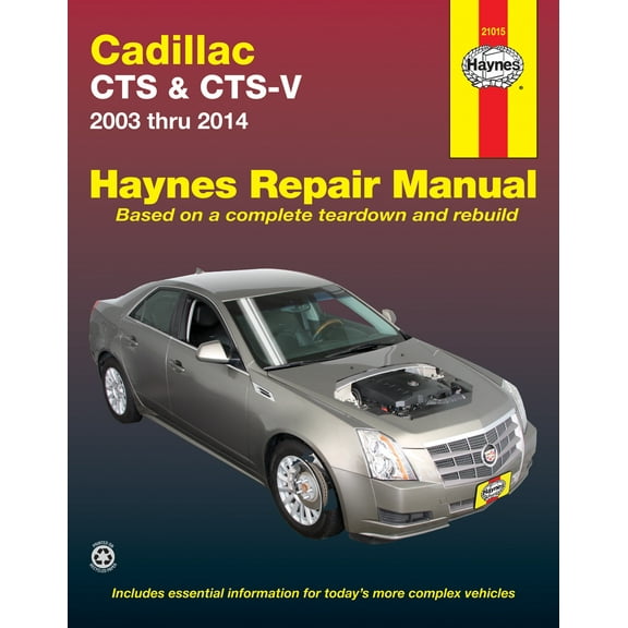 Cadillac CTS and CTS-V (03-14) Haynes Repair Manual ^
