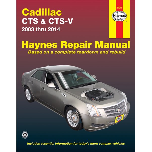 Cadillac CTS and CTSV (0314) Haynes Repair Manual ^