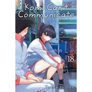 Komi Can't Communicate: Komi Can't Communicate, Vol. 18 (Series #18) (Paperback)