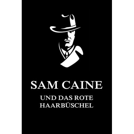 Sam Caine und das rote Haarbüschel - eBook