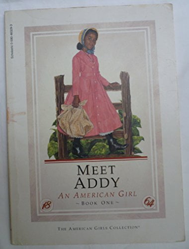 MEET ADDY: AN AMERICAN GIRL [Meet Addy: An American Liberia Ubuy