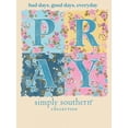thumbnail image 5 of Simply Southern Pray Flowers T-Shirt, 5 of 6