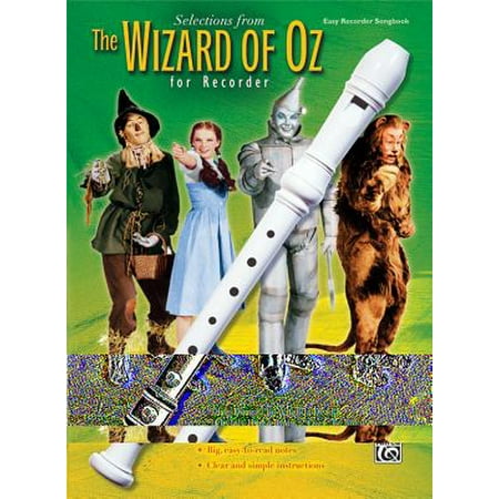 Selections from the Wizard of Oz for Recorder