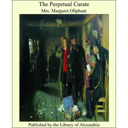 The Perpetual Curate Ebook Walmart Com