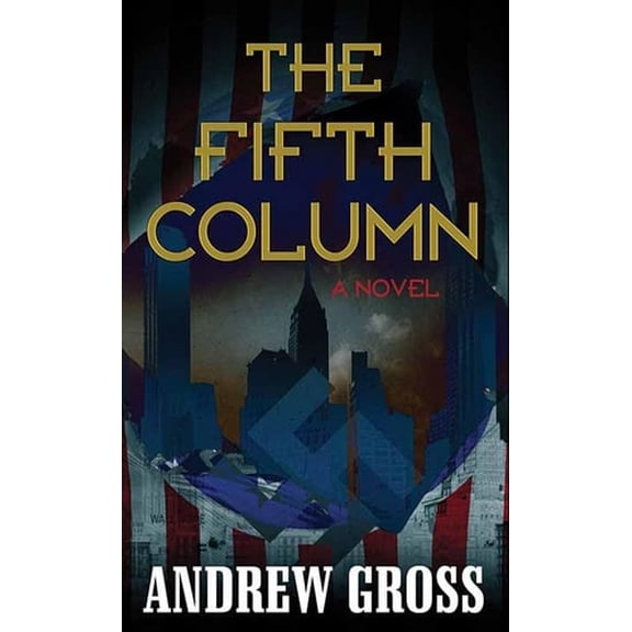 Pre-Owned The Fifth Column (Library Binding) 1643584189 9781643584188
