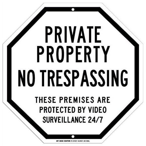 Private Property No Trespassing These Premises Are Protected By Video Surveillance 24/7 Sign, 12" x 12" 0.40 Aluminum, Fade Resistance, Indoor/Outdoor Use, USA MADE By My Sign Center