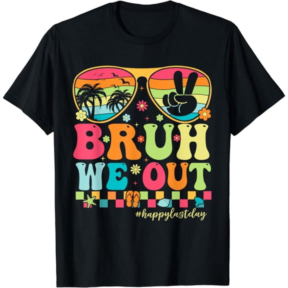 Bruh We Out Teachers Happy Last Day Of School Groovy T-Shirt mens t shirt,black,women,funny,misfits,men,journey,t-shirt