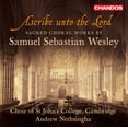 thumbnail image 2 of St. John's College Choir, Cambridge - Ascribe Unto the Lord - Sacred Choral Works - Music & Performance - CD, 2 of 2