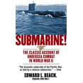 thumbnail image 1 of Pre-Owned Submarine! The Classic Account of Undersea Combat in World War II, 9780743487993, 0743487990, Paperback,, 1 of 1