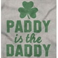 thumbnail image 2 of Funny St Patricks Paddy is the Daddy Women's Long Sleeve T Shirt Brisco Brands S, 2 of 6
