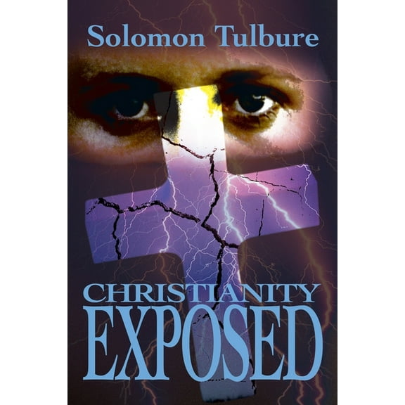 Christianity Exposed, (Paperback)