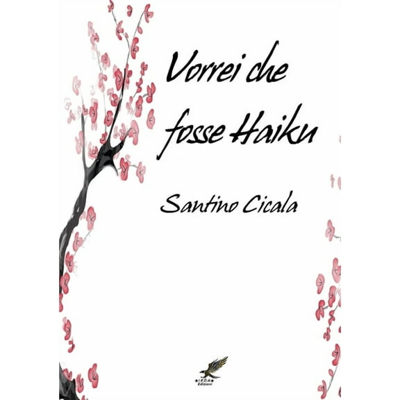 Vorrei che fosse Haiku (Paperback)