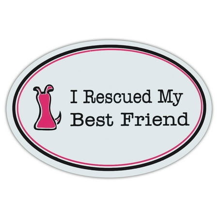 Oval Shaped Pet Magnets: I Rescued My Best Friend (Pink) | Cars, (Best Moving Magnet Phono Cartridge)