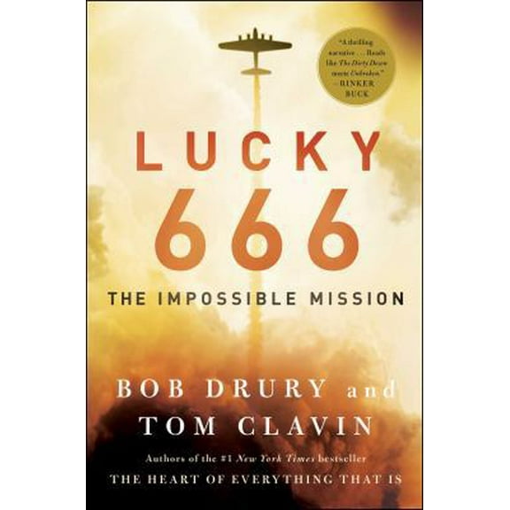 Pre-Owned Lucky 666: The Impossible Mission (Hardcover) 1476774854 9781476774855