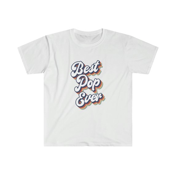 Best Pop Ever 70s 1970s For Dad Grandpa Shirt, Gifts, Tshirt, Tee