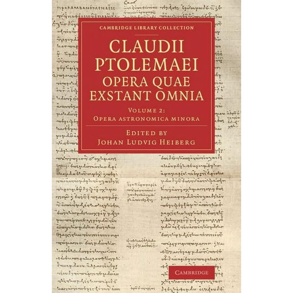 Claudii Ptolemaei Opera Quae Exstant Omnia, (Paperback)