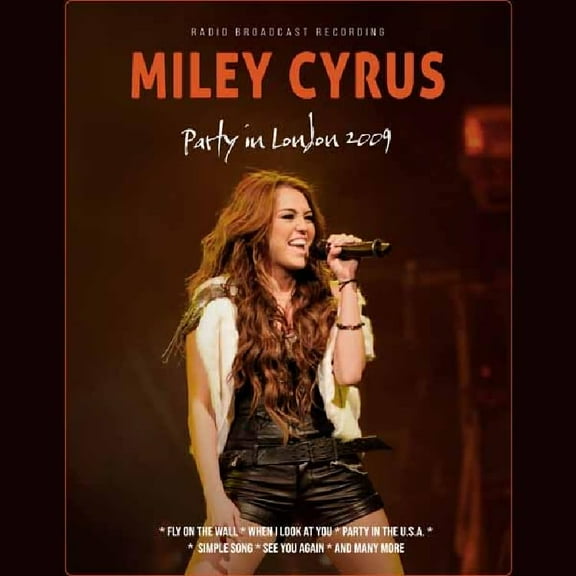 Miley Cyrus Party in London 2009 (CD) Album Digisleeve