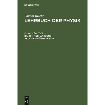 Mechanik Und Akustik - WÃ¤rme - Optik (Hardcover)