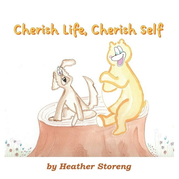 Cherish Life, Cherish Self, (Hardcover)