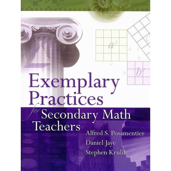 Exemplary Practices for Secondary Math Teachers, (Paperback)