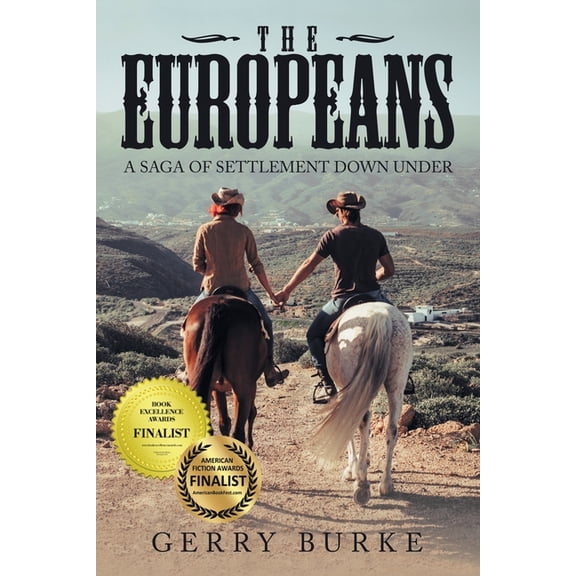 Europeans : A Saga of Settlement Down Under