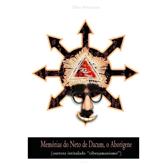 MemÃ³rias do Neto de Dacum, o AborÃ­gene, (Paperback)