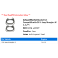 thumbnail image 2 of Exhaust Manifold Gasket Set - Compatible with 2018 Jeep Wrangler JK 3.6L V6, 2 of 2