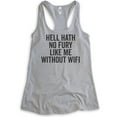 thumbnail image 1 of Hell Hath No Fury Like Me Without Wifi Tank Top, Ladies Racerback Tank Top, Wifi Tank, Heather Gray, Medium, 1 of 3