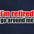 thumbnail image 3 of CafePress - I'M Retired Go Around Me Sweatshirt - Pullover Hoodie, Classic & Comfortable Hooded Sweatshirt, 3 of 4