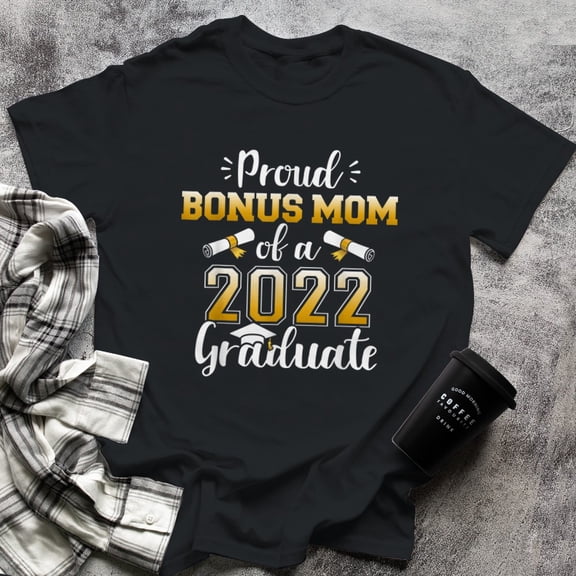 Proud bonus mom of a class of graduate for graduation, Small, Black