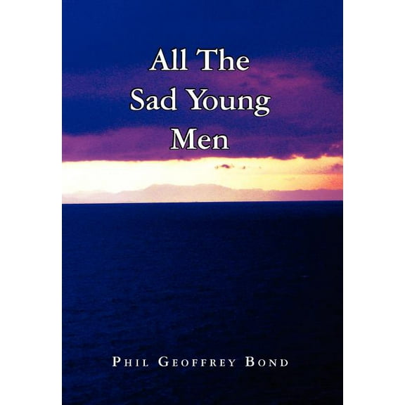 All the Sad Young Men