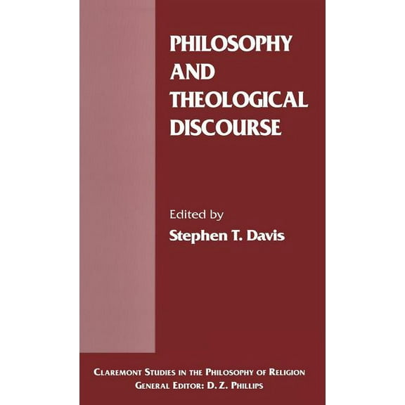 Claremont Studies in the Philosophy of R Philosophy and Theological Discourse, (Hardcover)